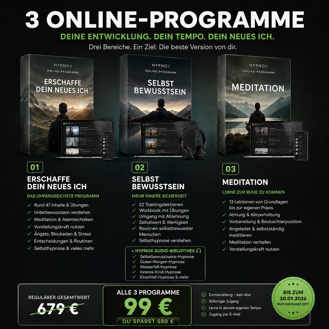 HypnoX Sommer-Special: die drei Online-Programme Erschaffe dein neues Ich, Selbstbewusstsein und Meditation — alle drei für 99 € statt 679 €